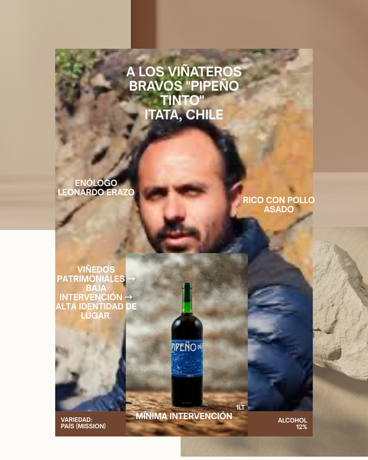 A Los Viñateros Bravos "Pipeño Tinto" Itata, Chile